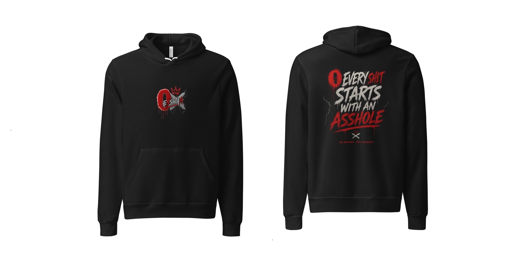 Every Shit Starts With An Asshole Hoodie product mockup
